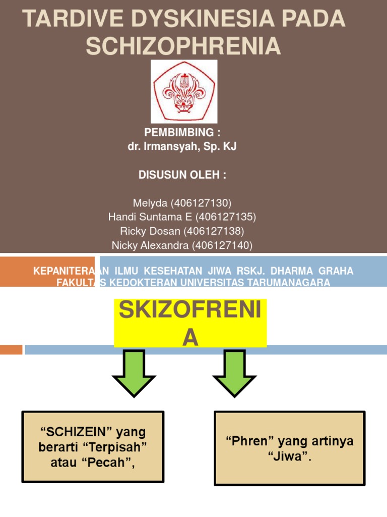 Tardive Dyskinesia Pada Schizophrenia