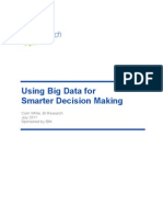Using Big Data Smarter Decision Making