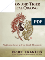 Dragon-and-Tiger Qi Gong