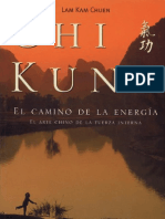 chi kung el camino de la energía integral qui gong tai chi ba duan jin zhan zhuang [by one´s]