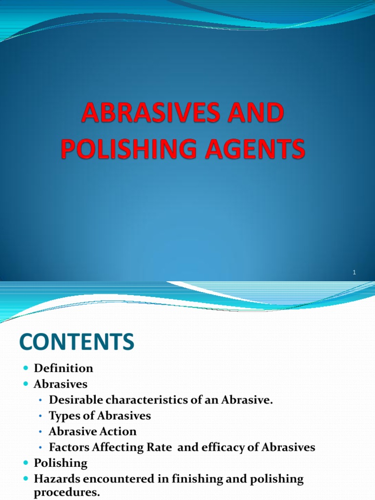 Abrasives and Polishing Agents in Dentistry | PDF | Abrasive | Wear