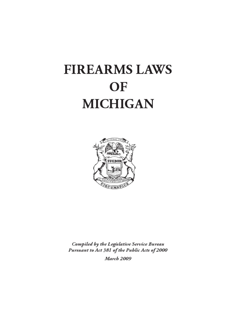 Firearms Laws OF Michigan PDF Concealed Carry In The United States
