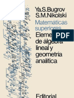 Matematicas Superiores - Elementos de Algebra Lineal y Geometria Analitica (Editorial MIR 1984)(172s)[Bugrov, Nikolskii][1]