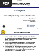 Toomer 17 May 2012 UNCLASSIFIED - Interagency Council For Applied Homeland Security Technology