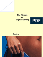 The Miracle of Digital Editing
