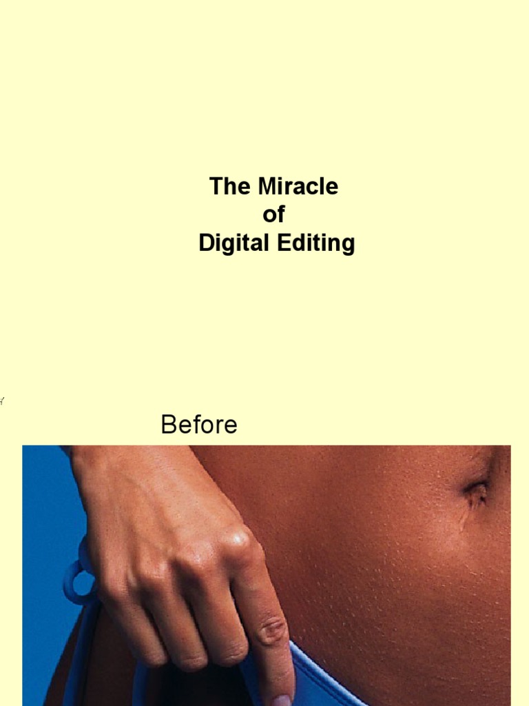 The Miracle of Digital Editing | PDF