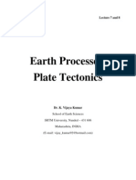 Earth Processes: Plate Tectonics: Lecture 7 and 8