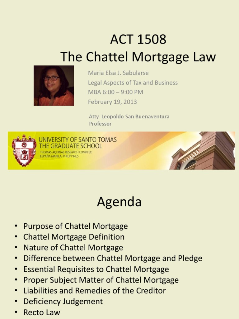 Analysis of Key Concepts and Case Law Regarding Chattel Mortgages in