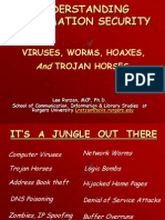 Viruses, Worms, Hoaxes, Trojan Horses