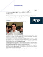 Presidente Paraguayo, Controvertido y Millonario