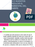 Métodos e Inventos para Reducir El Impacto Ambiental