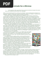 A atenção faz a diferença