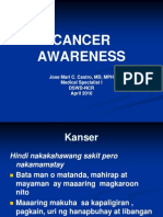 Cancer Awareness: Jose Mari C. Castro, MD, MPH Medical Specialist I DSWD-NCR April 2010