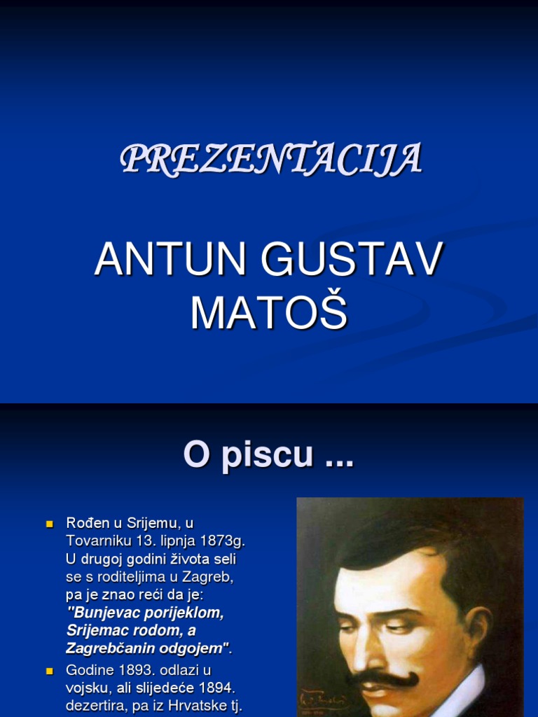 Prezentacija Antun Gustav Matoš