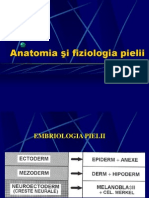 Anatomia Si Fiziologia Pielii