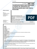 ABNT NBR 14565 - Procedimento Basico Para Elaboracao de Projetos de Cabeamento de Telecomunicacoes Para Rede Interna Estruturada