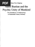 Adolf Bastian and the Psychic Unity of Mankind