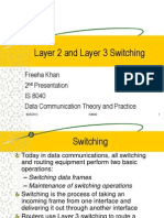 Switching (Layer 2 and Layer 3 Switching)