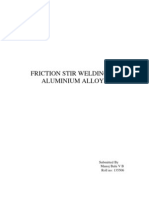 Friction Stir Welding of Aluminium Alloys: Submitted by Manoj Balu V B Roll No: 135506