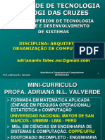 1-ARQUIT. ORG. COMP. - INTROD-HISTÓRIA-1B-2013-AULA-08-02-2013