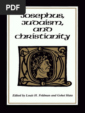 Louis H Feldman Gohei Hata Josephus Judaism And Christianity Wayne State University Press 1987 Pdf Josephus Titus