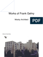 Frank o Gehry Works