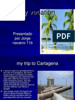 My Vacation: Presentado Por Jorge Navarro 11b