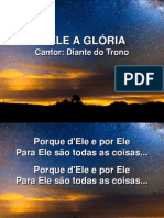 A Ele a glória - Diante do Trono