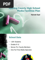 Appling County High School Media Facilities Plan: Hannah Dyal