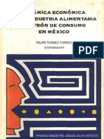 Dinamica economica de la industria alimentaria y patrón de consumo en México. Felipe Torres 1997