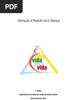 Atenção à Saúde da Criança - SES