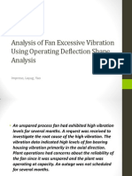 Analysis of Fan Excessive Vibration Using Operating Deflection