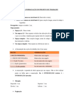 DICAS PARA FORMATA+ç+âO DO PROJETO DE TRABALHO ADMINISTRA+ç+âO 2013