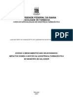 Acesso a medicamentos não selecionados:Impactos sobre a gestão da assistência farmacêutica de Salvador-BA