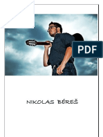 NIKOLAS BÉREŠ Presskit