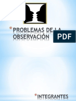 Problemas de La Observación