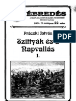 Práczki István - Szittyák És A Napvallás I. 2004.