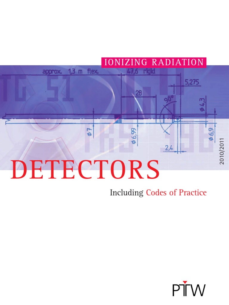 PTW Detectors | PDF | Dosimetry | Absorbed Dose