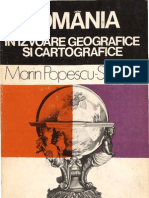 România în izvoare geografice şi cartografice Din antichitate pînă în pragul veacului nostru  - Marin Popescu-Spineni