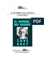 Zane Grey - El Hombre Del Bosque