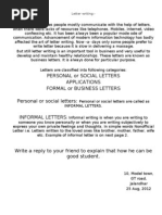 Personal or Social Letters Applications Formal or Business Letters Personal or Social Letters: Informal Letters