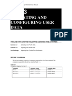 Migrating and Configuring User Data: This Lab Contains The Following Exercises and Activities