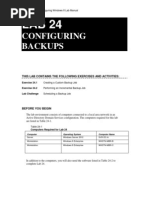 Configuring Backups: This Lab Contains The Following Exercises and Activities