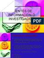 FUENTES DE INFORMACION Ó INVESTIGACION