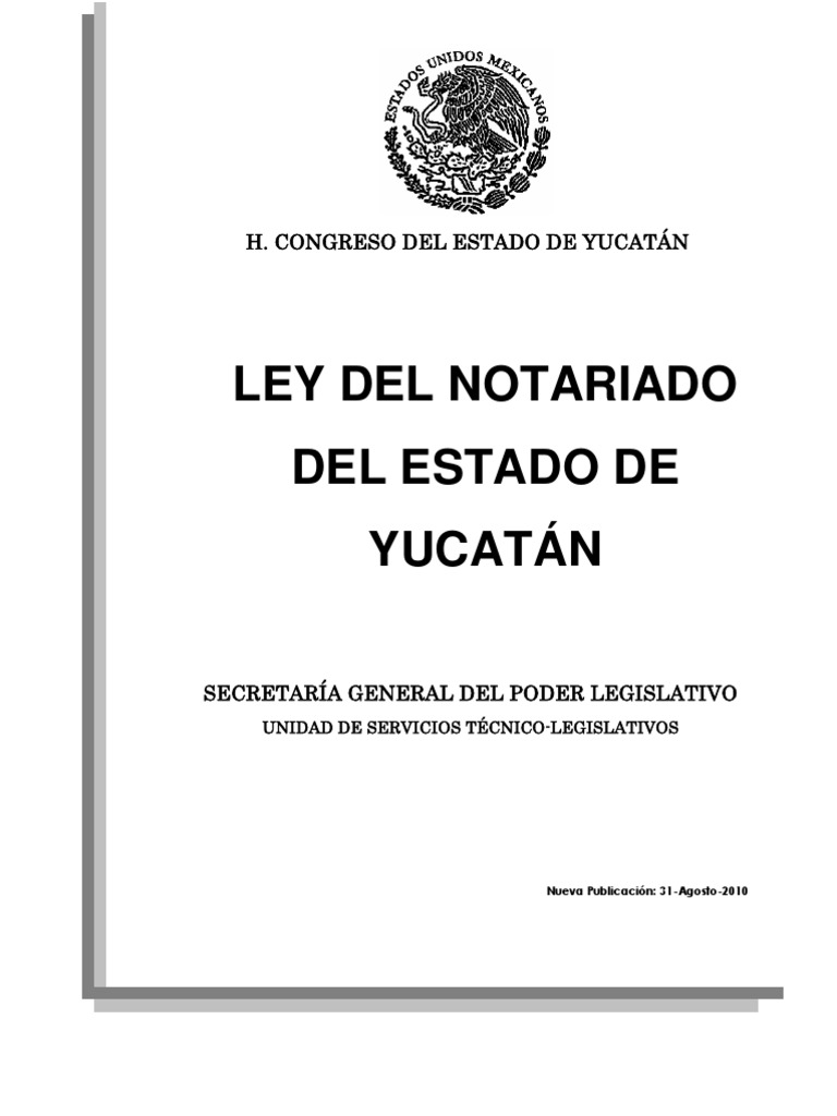 Ley Del Notariado Del Estado de Yucatan Estado (Forma de gobierno) Política