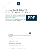 Carrier Agregation Concepts in LTE