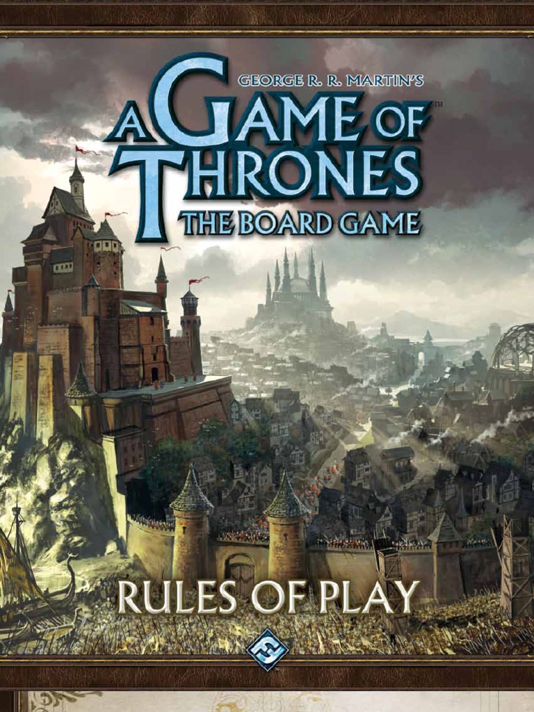 A Game of Thrones 2nd Ed. Board Game Rulebook PDF World Of A Song