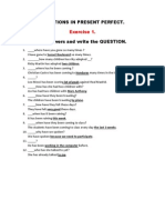 Questions in Present Perfect.: Exercise 1