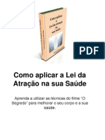 Como Aplicar A Lei Da Atração Na Sua Saúde