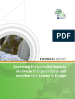 European Centre For Disease Prevention and Control. Assessing The Potential Impacts of Climate Change On Food - and Waterborne Diseases in Europe. Stockholm: ECDC 2012. EU - TQ3012512ENC - 002